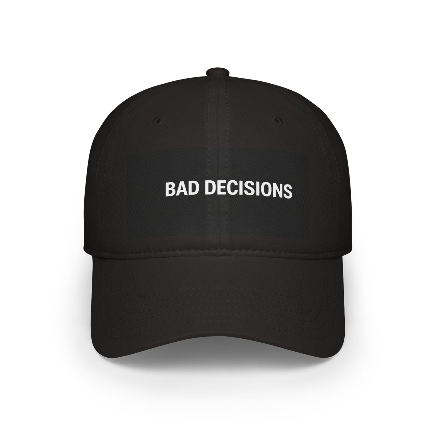 Bad Decisions Hat