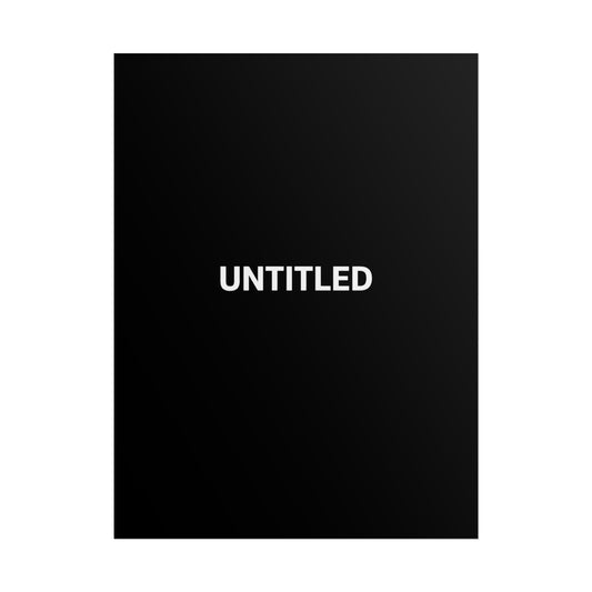 UNTITLED — Minimalist Typographic Poster